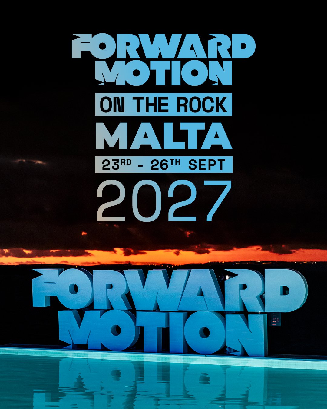 Forward Motion On The Rock, Malta. 23rd to 26th September 2027.